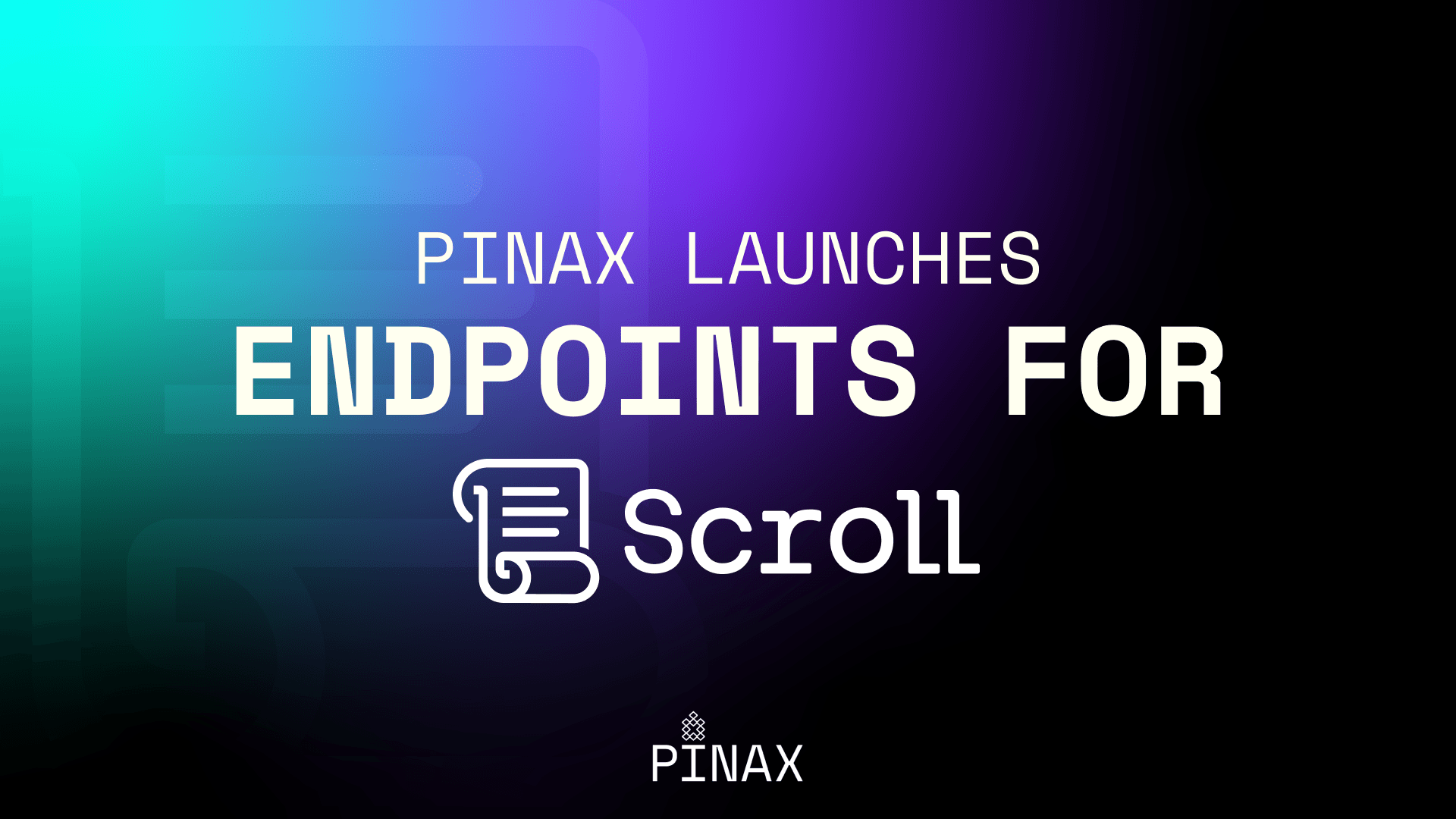 Pinax Launches Endpoints for Scroll Banner