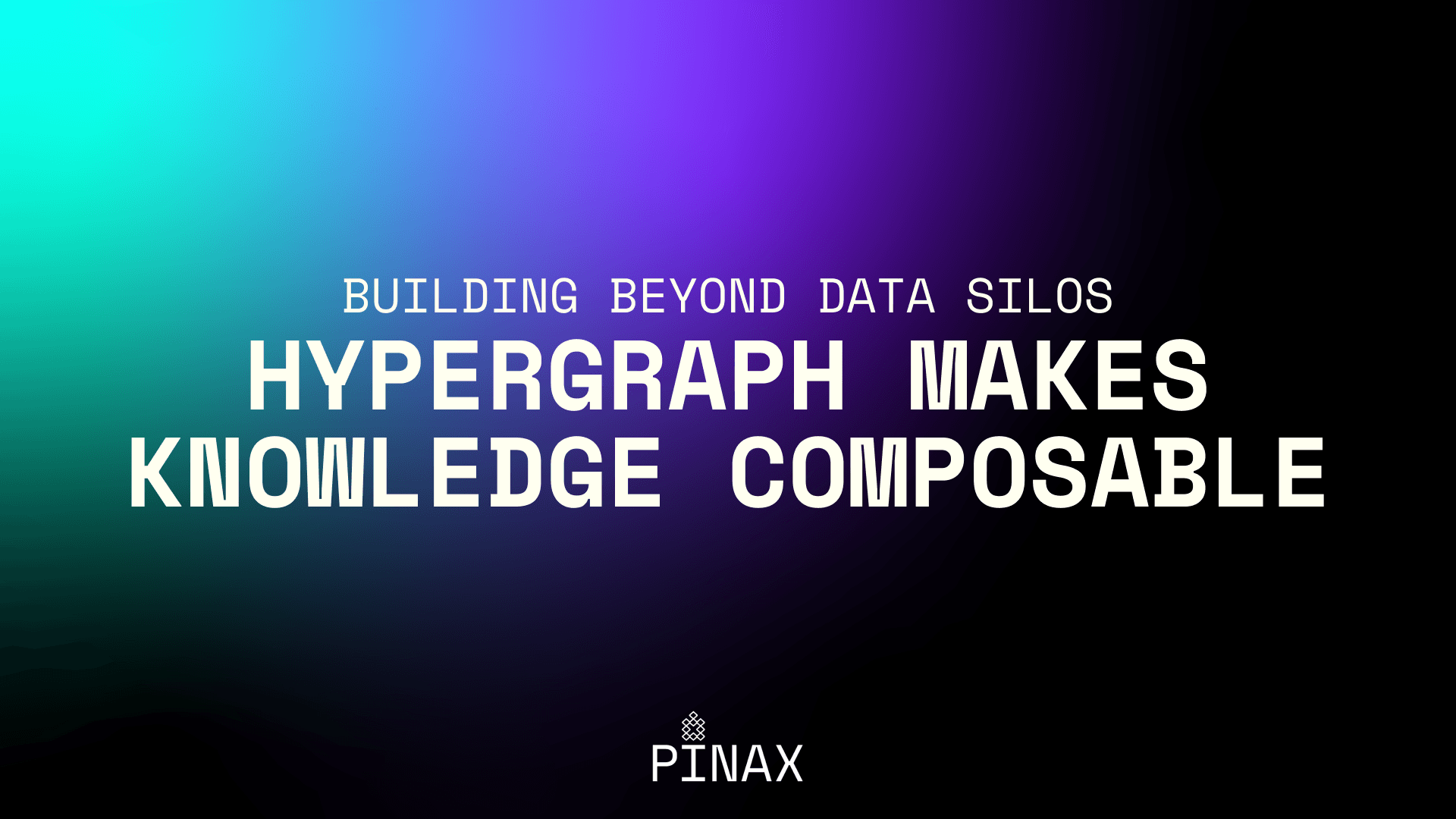 Building Beyond the Data Silos with Hypergraph Banner